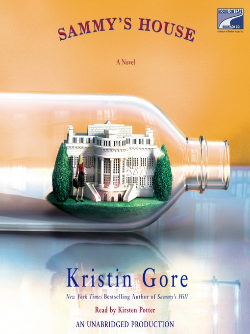 Title details for Sammy's House by Kristin Gore - Available
